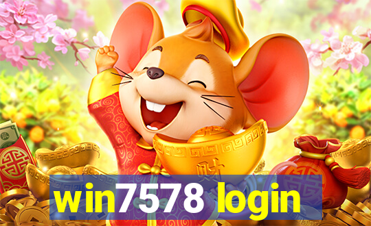 win7578 login